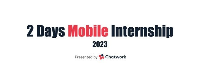 2 Days Mobile Internship 2023 サムネイル