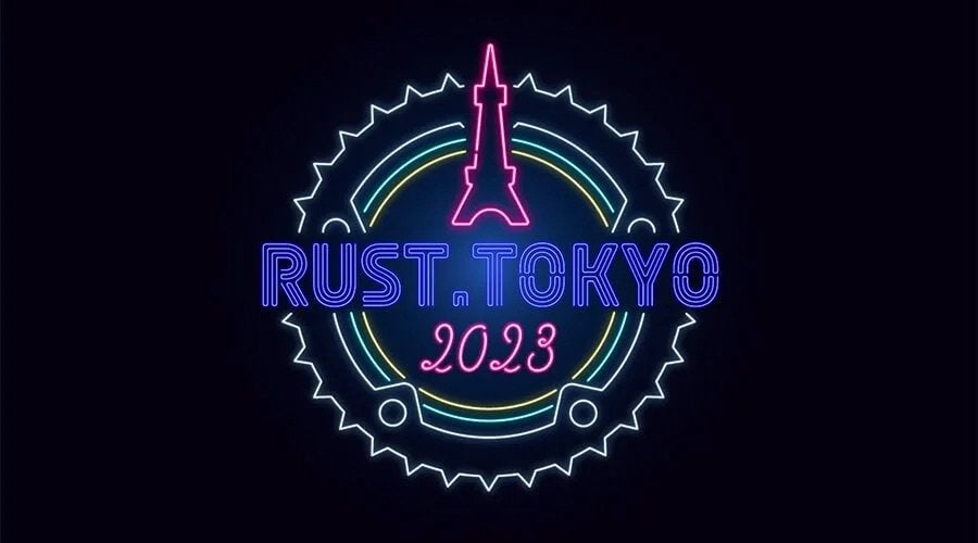 Rust.Tokyo 2023 サムネイル